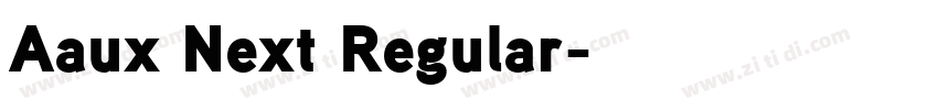 Aaux Next Regular字体转换
